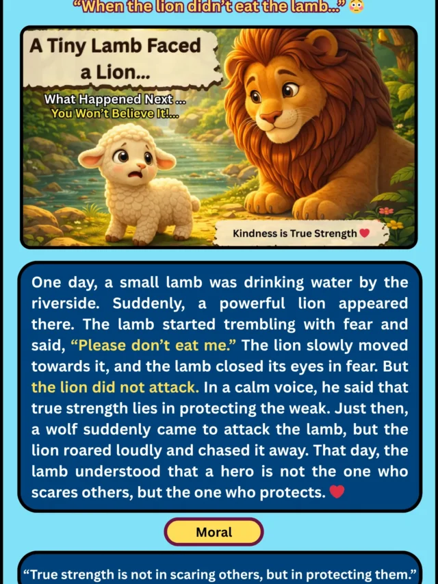 Lion and Lamb Short Story with Moral – When the Lion Showed Kindness